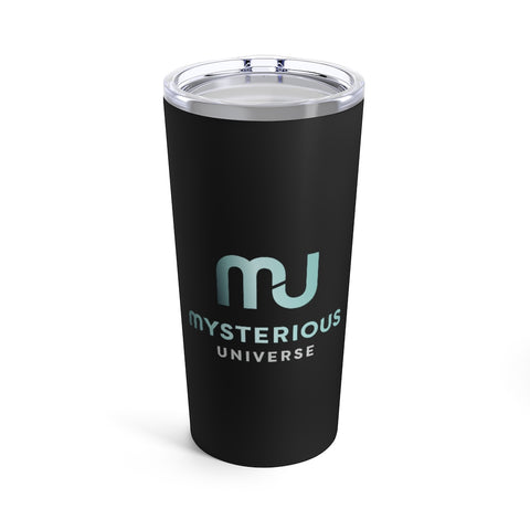 Mysterious Universe Tumbler 20oz